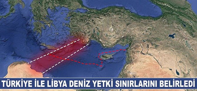 Türkiye ile Libya deniz yetki sınırlarını belirledi