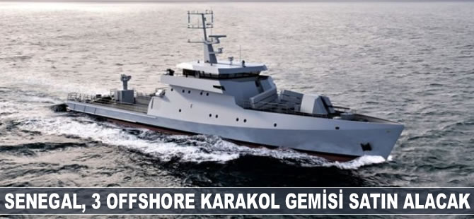 Senegal, 3 offshore karakol gemisi satın alacak