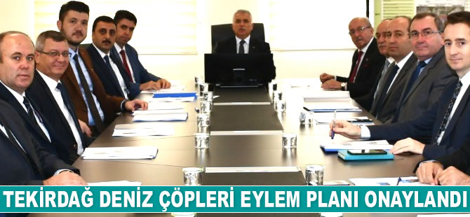 Tekirdağ Deniz Çöpleri Eylem Planı onaylandı