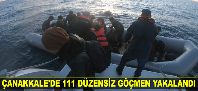 Çanakkale'de 111 düzensiz göçmen yakalandı