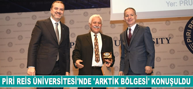 Piri Reis Üniversitesi’nde ‘Arktik Bölgesi’ konuşuldu