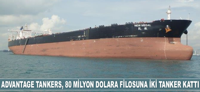 Advantage Tankers, 80 milyon dolara filosuna iki tanker kattı