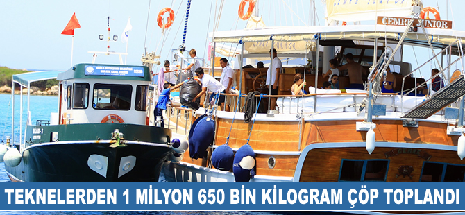 Teknelerden 1 milyon 650 bin kilogram çöp toplandı