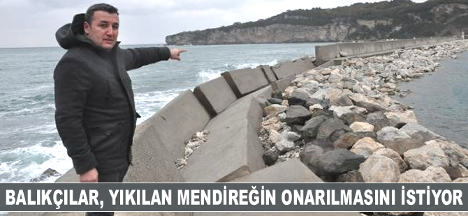 Amasralı balıkçılar, yıkılan mendireğin onarılmasını istiyor