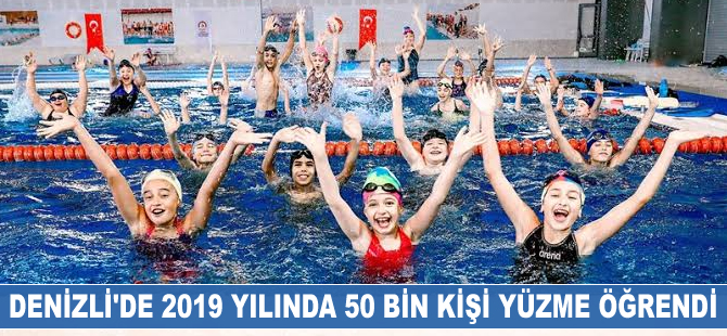 Denizli’de 2019 yılında 50 bin kişi yüzme öğrendi