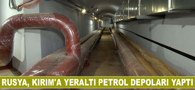 Rusya, Kırım'a yeraltı petrol depoları yaptı