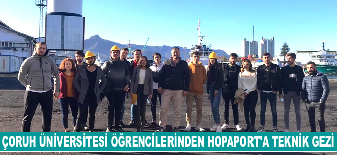 Artvin Çoruh Üniversitesi öğrencileri, HOPAPORT’a teknik gezi düzenledi