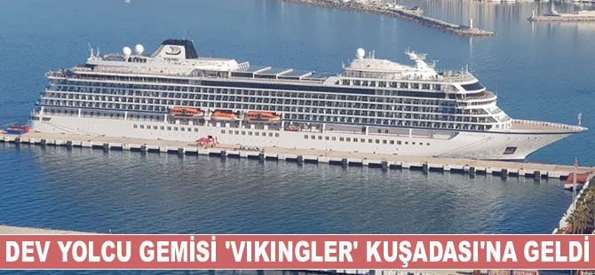 ‘Viking Star’ gemisi, Kuşadası’na demir attı