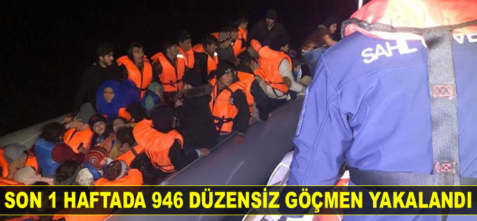 Son 1 haftada 946 düzensiz göçmen yakalandı