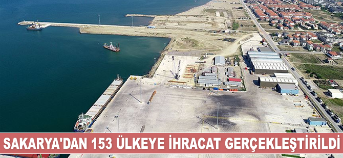 Sakarya'dan 11 ayda 153 ülkeye ihracat gerçekleştirildi