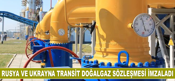 Rusya ve Ukrayna transit doğalgaz sözleşmesi protokolü imzaladı