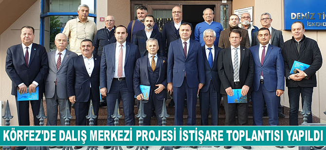 İskenderun Körfezi Dalış Merkezi Projesi istişare toplantısı yapıldı