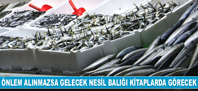 Balıkçılar, yanlış avlanmalardan dert yanıyor