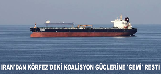 İran, Basra Körfezi’ndeki koalisyon güçlerine ‘gemi’ resti çekti