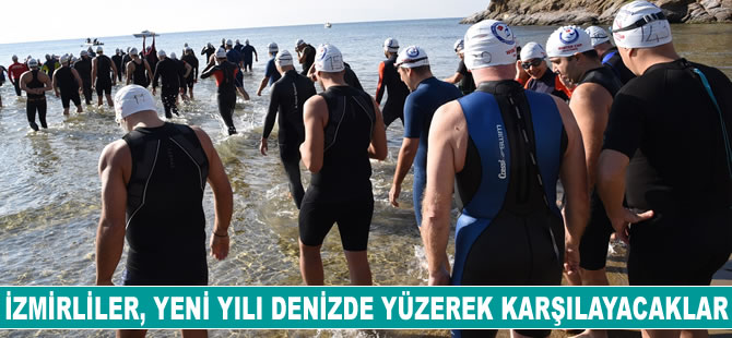 İzmirliler, yeni yılı denizde yüzerek karşılayacaklar