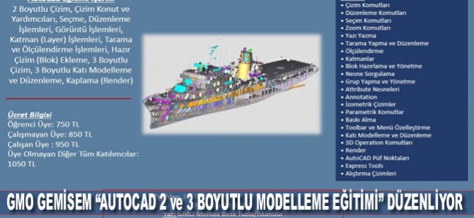 GMO GEMİSEM “AutoCad 2 ve 3 Boyutlu Modelleme Eğitimi” Düzenliyor