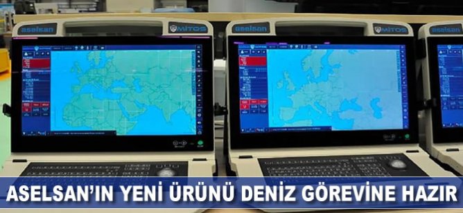 ASELSAN'ın yeni ürünü deniz görevine hazır