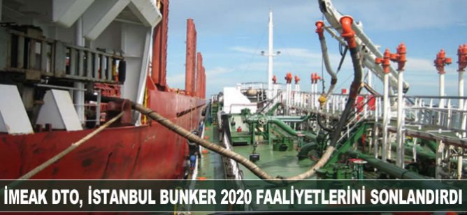 İMEAK DTO, İstanbul Bunker 2020 faaliyetlerini sonlandırdıklarını duyurdu