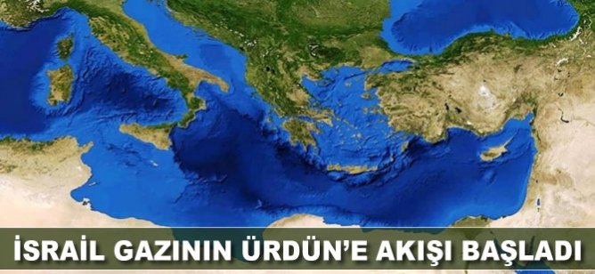 İsrail gazının Ürdün’e akışı başladı