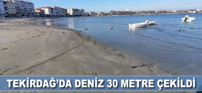 Tekirdağ’ın Marmaraereğlisi ilçesinde deniz yaklaşık 30 metre çekildi