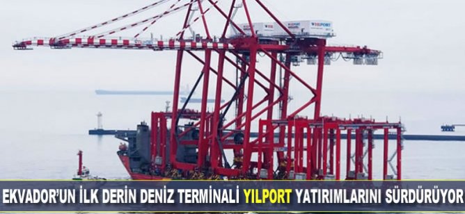 Ekvatorun ilk derin deniz terminali YILPORT yatırımlarını sürdürüyor