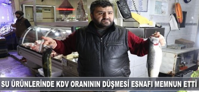Balıkta KDV'nin düşmesinden esnaf da vatandaş da memnun