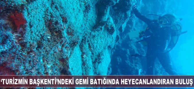 'Turizmin başkenti'ndeki gemi batığında heyecanlandıran buluş