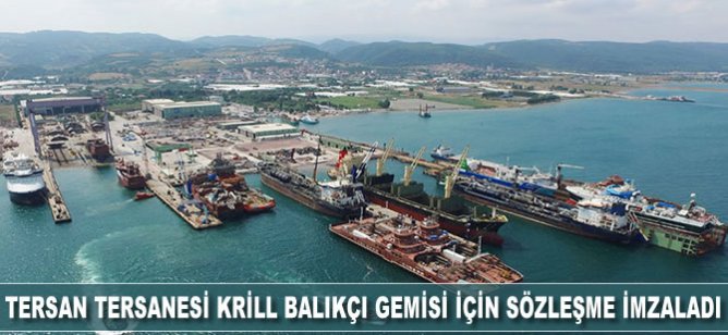 Tersan Tersanesi Krill Balıkçı Gemisi için sözleşme imzaladı