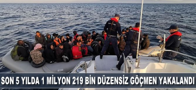 Türkiye'de 5 yılda 1 milyon 219 bin düzensiz göçmen yakalandı