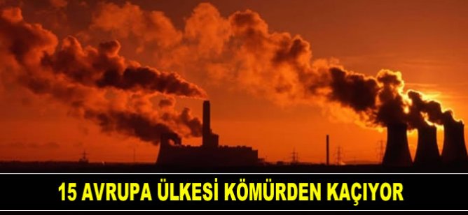 15 Avrupa Ülkesi Kömürden Kaçıyor