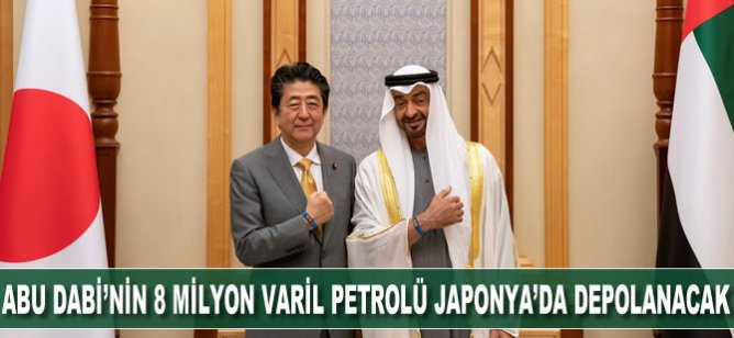 Abu Dabi'nin 8 milyon varil petrolü Japonya'da depolanacak