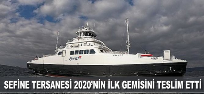 Sefine Tersanesi 2020’nin ilk gemisini teslim etti