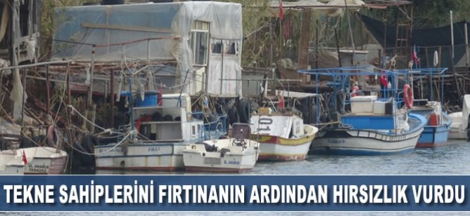 Anamur'da tekne sahiplerini fırtınanın ardından hırsızlık vurdu