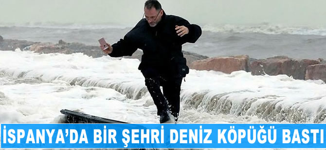 İspanya’da bir şehri deniz köpüğü bastı