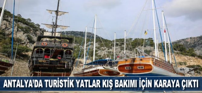 Antalya’da turistik yatlar periyodik kış bakımı için karaya çıktı