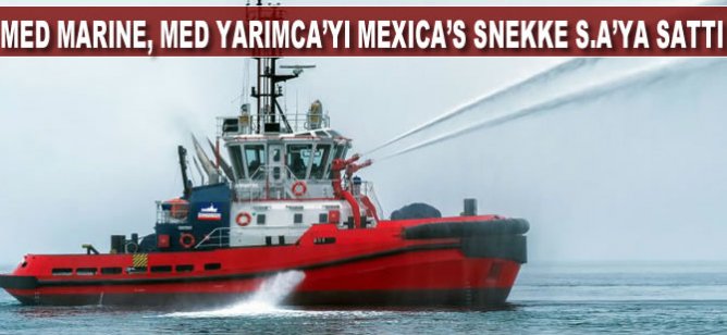 Med Marine, Med Yarımca'yı Mexica’s Snekke'ye sattı