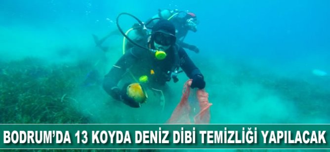 Bodrum’da 13 koyda deniz dibi temizliği yapılacak
