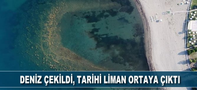Deniz çekildi, tarihi liman ortaya çıktı