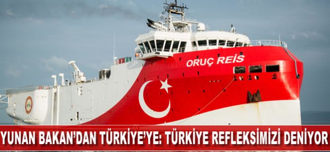 Yunan Bakan'dan Türkiye'ye: Türkiye refleksimizi deniyor