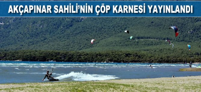Akçapınar Sahili’nin Çöp Karnesi Yayınlandı