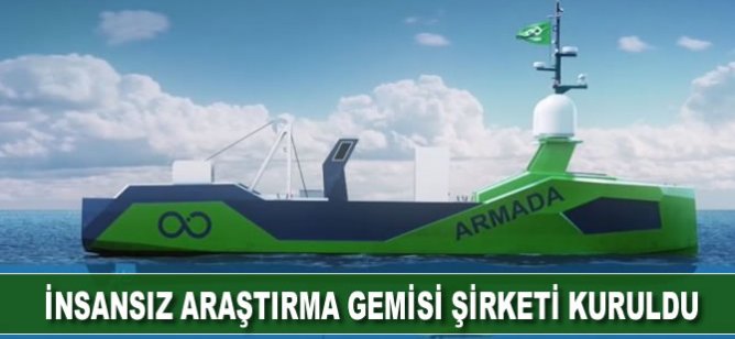 İnsansız araştırma gemisi şirketi kuruldu