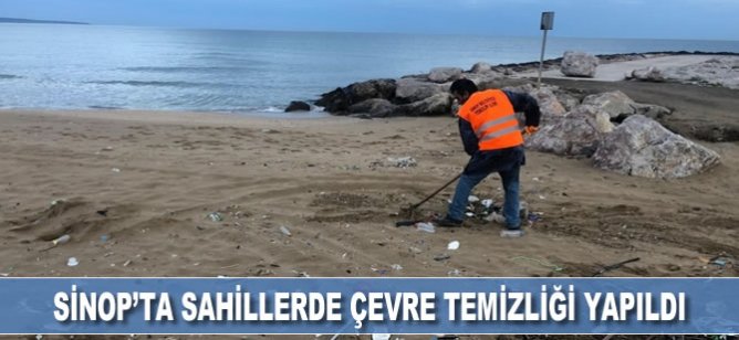 Sinop’ta  sahillerde çevre temizliği yapıldı