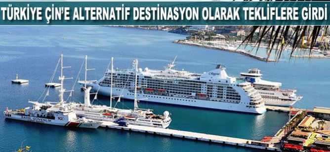 Türkiye turizmde Çin'e alternatif destinasyon olarak tekliflere girdi