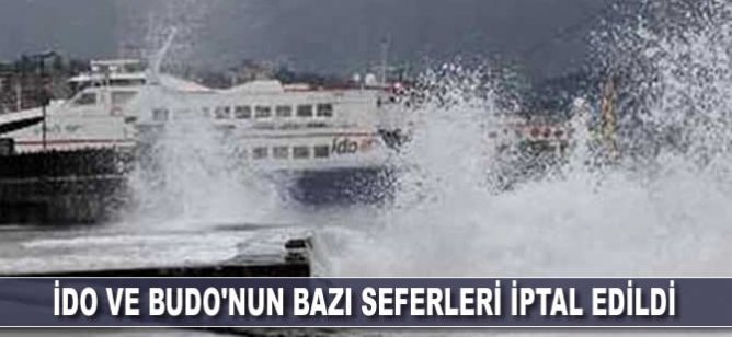 İDO ve BUDO'nun bazı seferleri iptal edildi