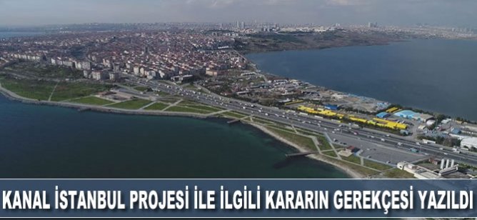 Anayasa Mahkemesinin Kanal İstanbul Projesi ile ilgili kararının gerekçesi yazıldı