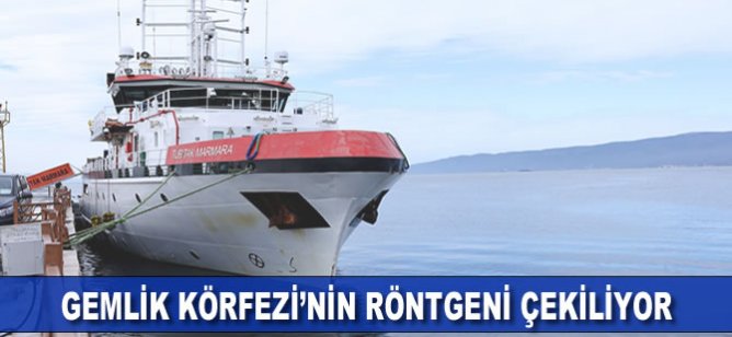 Gemlik Körfezi’nin röntgeni çekiliyor
