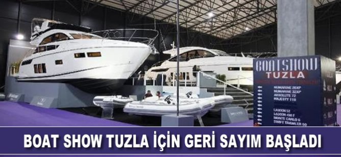 Boat Show Tuzla için geri sayım başladı
