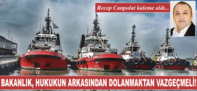 Bakanlık, hukukun arkasından dolanmaktan vazgeçmeli...