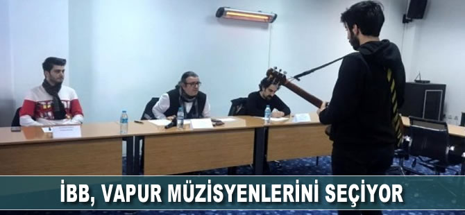 İBB, vapur müzisyenlerini seçiyor