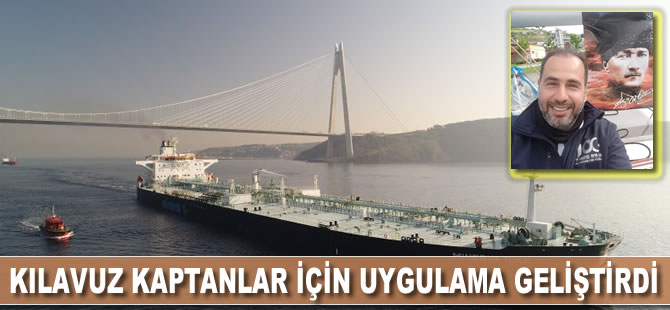 Kılavuz kaptanlar için uygulama geliştirildi